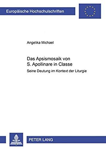 Das Apsismosaik Von S. Apollinare In Classe
