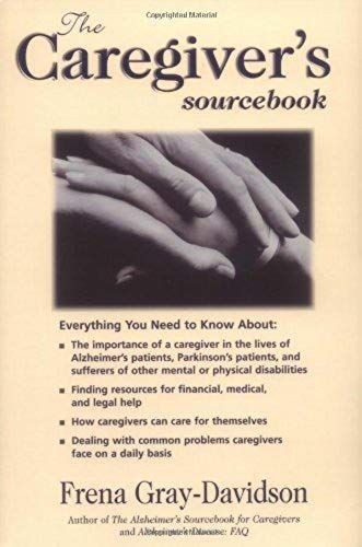 The Caregiver's Sourcebook