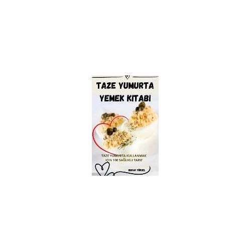 Taze Yumurta Yemek Kitabi