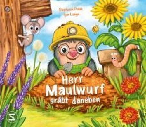 Herr Maulwurf Gräbt Daneben