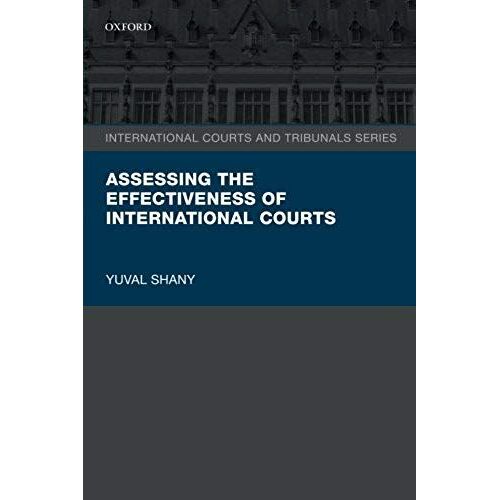 Assessing The Effectiveness Of International Courts