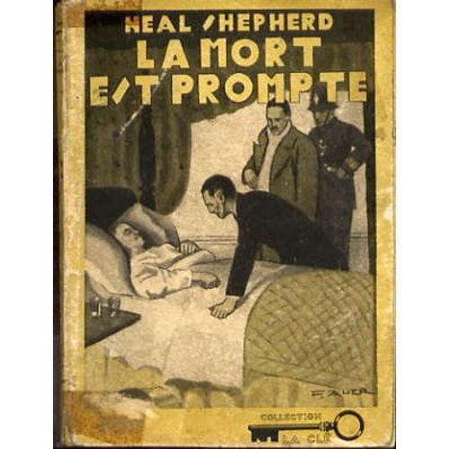 La Mort Est Prompte - Death Rides Swiftly