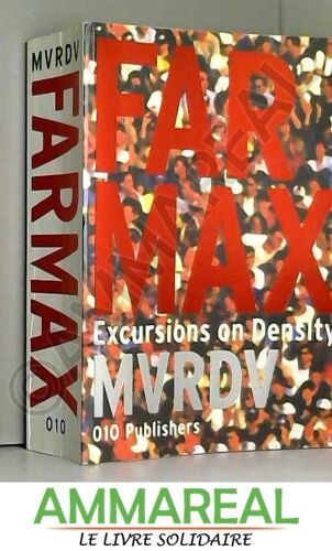 Farmax - Excursions On Density Mvrdv