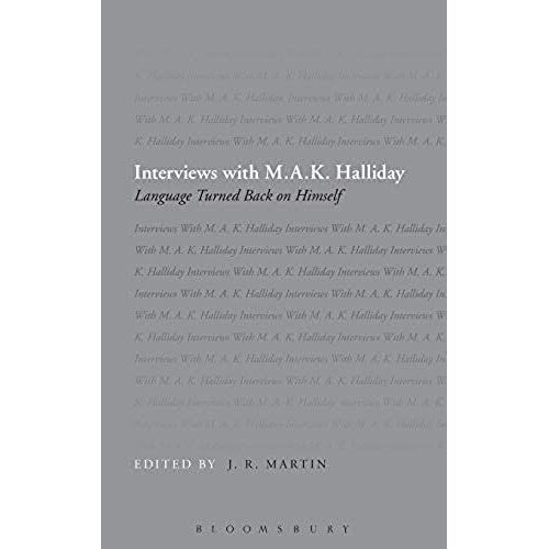 Interviews With M.A.K. Halliday