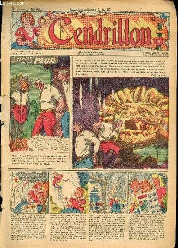 Cendrillon - Hebdomadaire N° 36 - 23 Septembre 1943 - Le Temple De La Peur Par P. Mouchot - Funeste Trésor Par Paul Girard - Malika Par R. Philippe - Les Aventures De Jean D Hail Et Pull-Over - Le(...)