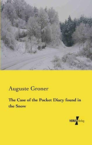 The Case Of The Pocket Diary Found In The Snow