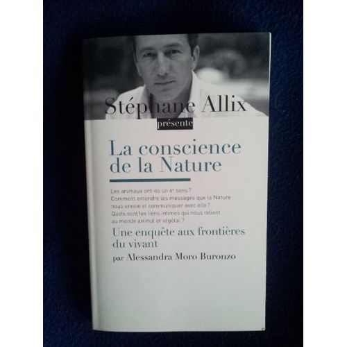 La Conscience De La Nature - Stéphane Allix Présente