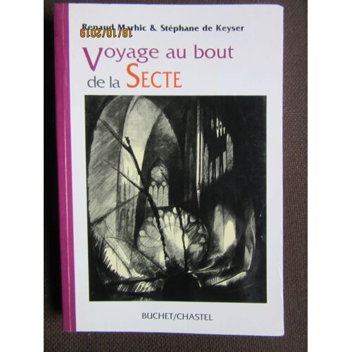 Voyage Au Bout De La Secte.