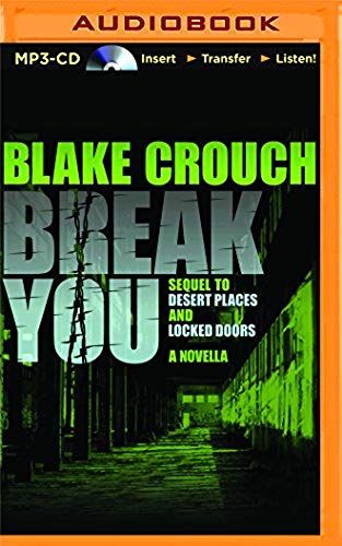 Break You: A Novella