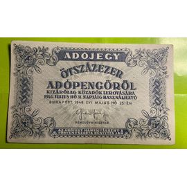Billet Hongrie 500 Mille Adopengo 1946