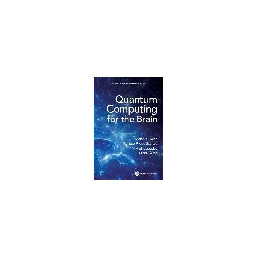 Quantum Computing For The Brain
