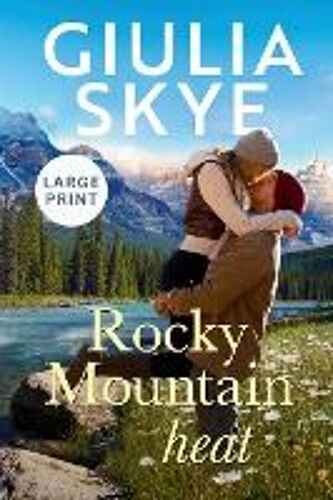 Rocky Mountain Heat (Large Print)