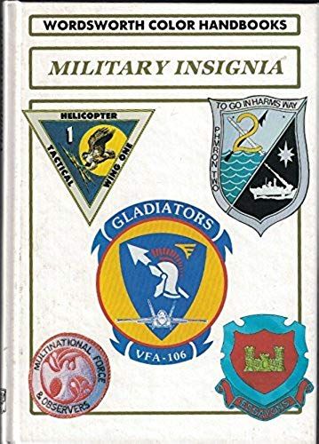 Military Insignia (Wordsworth Colour Handbooks)