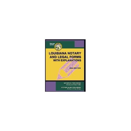 Louisiana Notary And Legal Forms With Explanations