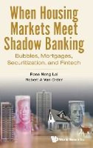 When Housing Markets Meet Shadow Banking