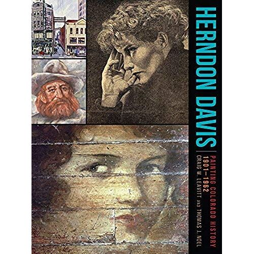 Herndon Davis: Painting Colorado History, 1901-1962