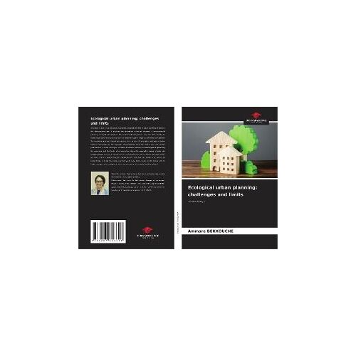 Ecological Urban Planning: Challenges And Limits