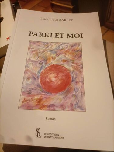 Livre Parki Et Moi De Dominique Barlet