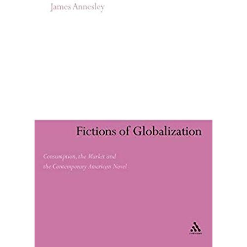 Fictions Of Globalization