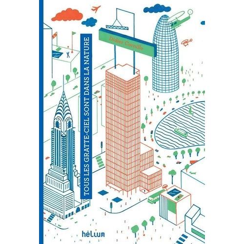 Tous Les Gratte-Ciel Sont Dans La Nature