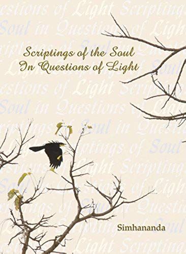 Scriptings Of The Soul In Questions Of Light
