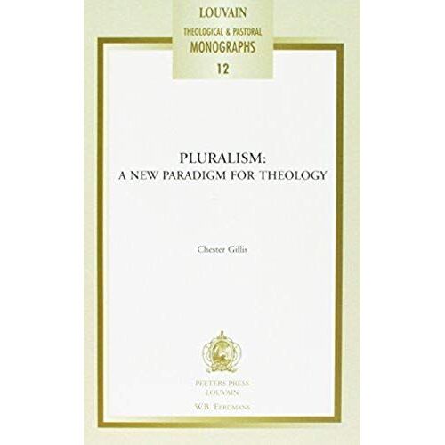 Pluralism: A New Paradigm For Theology