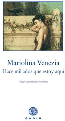 Hace Mil Años Que Estoy Aquí