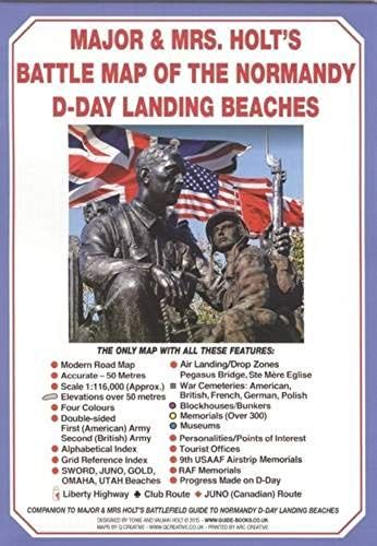Major & Mrs Holt's Battle Map Of Normandy D-Day Landing Beaches: Modern Map With D-Day Landing Beaches Details Overlaid 2015: Part 7: D-Day Landing ... Normandy (Major And Mrs Holt's Battle Maps)