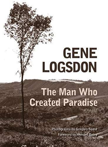 The Man Who Created Paradise: A Fable