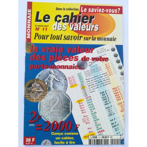 Le Cahier Des Valeurs Edition Audval N° 11