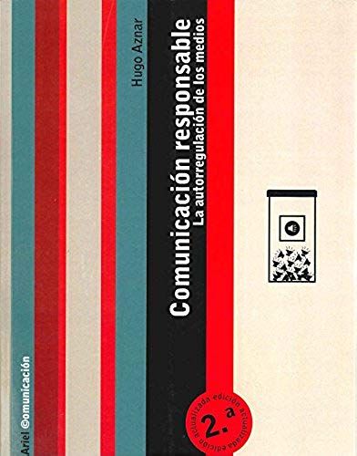Aznar Gómez, H: Comunicación Responsable : La Autorregulació
