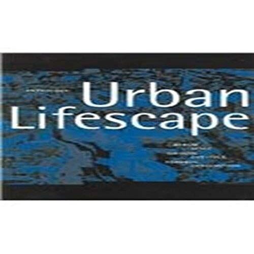 Urban Lifescape