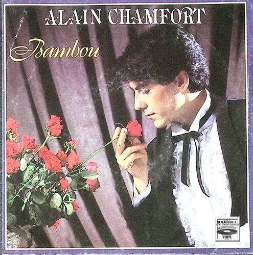 Alain Chamfort - Bambou - 1981