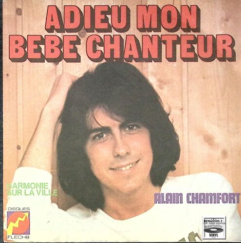 Alain Chamfort - Adieu Mon Bebe Chanteur - 1976