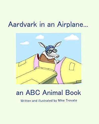 Aardvark In An Airplane An A B