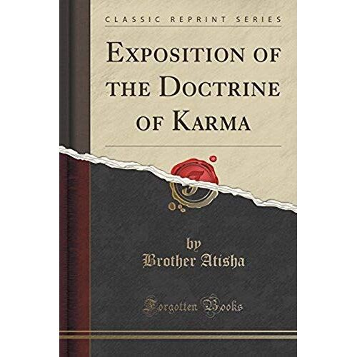 Atisha, B: Exposition Of The Doctrine Of Karma (Classic Repr