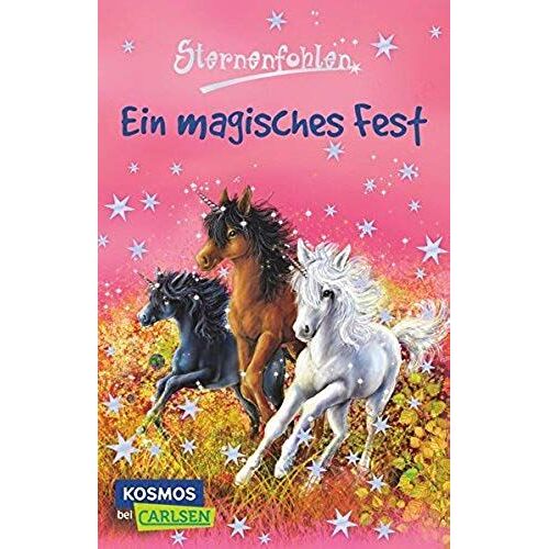 Chapman, L: Sternenfohlen 11: Ein Magisches Fest