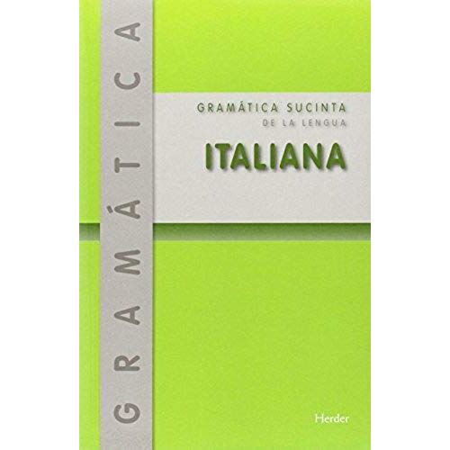 Grámatica Sucita De La Lengua Italiana