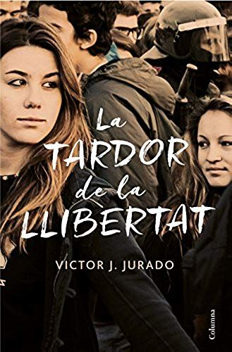 La Tardor De La Llibertat