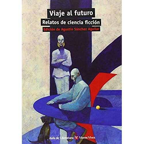 Viaje Al Futuro, Relatos De Ciencia Ficción, Eso