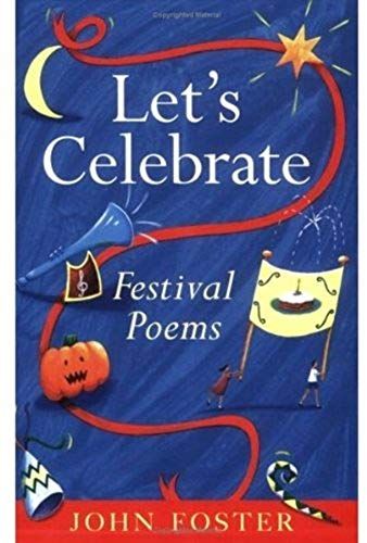 Let's Celebrate: Festival Poems