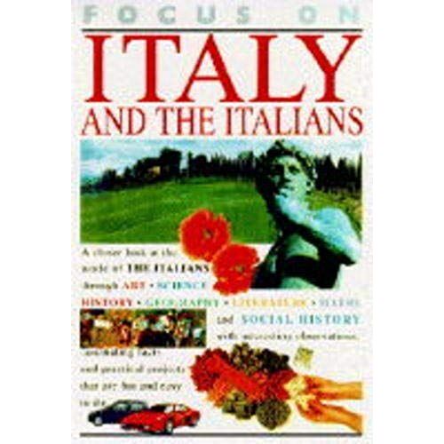 Italy And The Italians (Focus On)