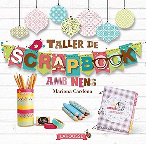 Cardona Bonet, M: Taller De Scrapbook