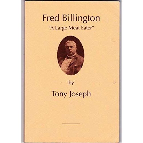 Fred Billington: A Large Meat Eater (D'oyly Carte Personalities)