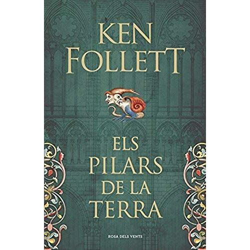 Els Pilars De La Terra (Saga Els Pilars De La Terra 1)