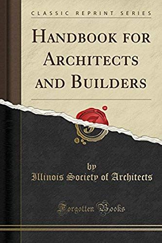 Architects, I: Handbook For Architects And Builders (Classic