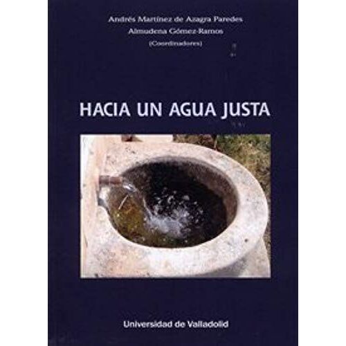 Hacia Un Agua Justa