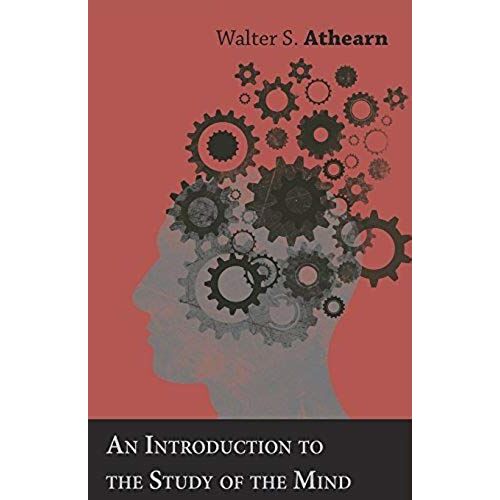 An Introduction To The Study Of The Mind