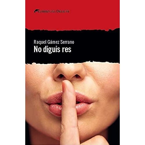 No Diguis Res