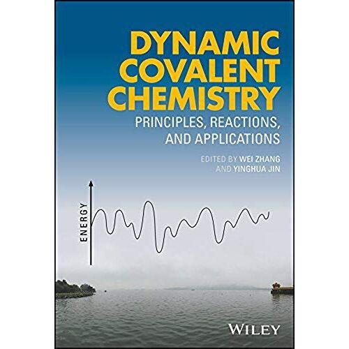 Dynamic Covalent Chemistry
